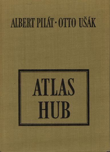 Atlas Hub. 1964. 94 col.pls.72 p. gr8vo. In folder, cloth. - In Czech, with Latin nomenclature.