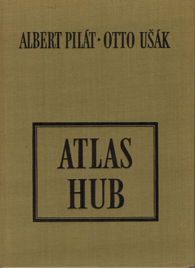 Atlas Hub. 1964. 94 col.pls.72 p. gr8vo. In folder, cloth. - In Czech, with Latin nomenclature.