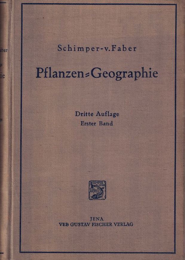 Pflanzengeographie auf physiologischer Grundlage. 2 Bände. 1935. 3te neu bearb. u. wesentl. erw. Aufl. 614 Abb.i. Text u. auf Tafeln. 3 Ktn. XXXVI, 1612 S. gr8vo. Leinen.