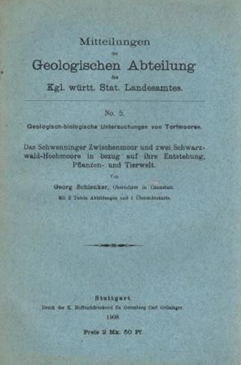 Das Schwenninger Zwischenmoor und zwei Schwarzwald- Hochmoore in Bezug auf ihre Entstehung. Pflanzen- und Tierwelt. Geologisch-biologische Untersuchungen von Torfmooren. 1908. (Mitteilungen Geol.Abt. d. kgl.württ.Stat.Landesamts,5). 2 Taf. 1 Kte. 279 S. Broschiert.