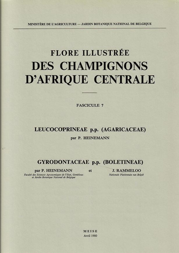 Fasc. 007: Leucocoprineae p.p. (Agaricaceae) & Gyrodontaceae p.p. (Boletineae). 1980. 3 col.pls. 9 p.Large 4to.-In folder.