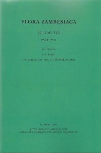 Volume 010, part 02: Gramineae by Tom Cope. 1999. 78 line-drawings. 261 p. gr8vo. Paper bd.