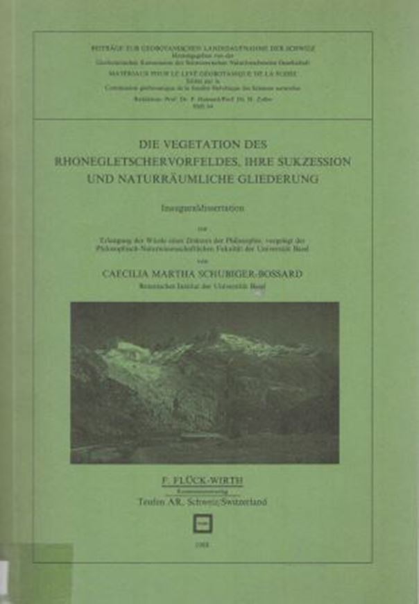  Die Vegetation des Rhonegletschervorfeldes, ihre Suk- zession und naturraeumliche Gliederung. 1988. Diss. (Beitr.Geobot.Lan- desaufnahme der Schweiz, Heft 64). illustr. 17 Tabellen. 1 Texturkarte. 1 farb.Vegetationskarte. 228 S. gr8vo. Broschiert.