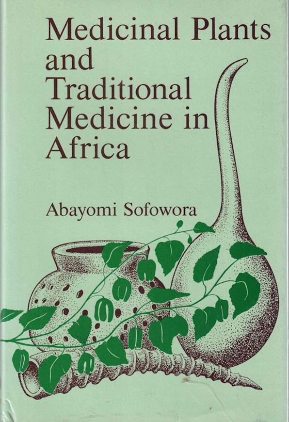 Medicinal Plants and Traditional Medicine in Africa. 1982.. illustrated. 256 p. 8vo. Paper bd.