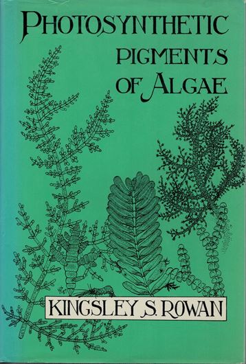 Photosynthetic pigments of algae. 1989. figs. tabs. XIII,334 p. gr8vo. Cloth.