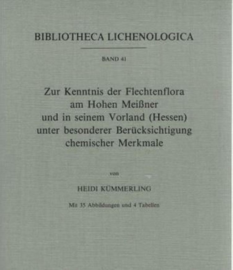 Zur Kenntnis der Flechtenflora am Hohen Meissner und in seinem Vorland (Hessen) unter besonderer Beruecksichtigung chemischer Merkmale. 1991. (Bibl.Lichenologica, Bd. 41). 35 Abb. 4 Tab. II,315 S. gr8vo. Paper bd.