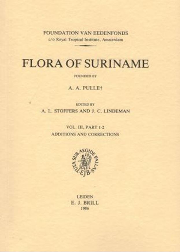  Edited by A. Pulle. Volume III: 1-2: Additions and Corrections. Edited by A. L. Stoffers and J. C. Lindeman. 1986. Pages 259 - 583. gr8vo. Paper bd.