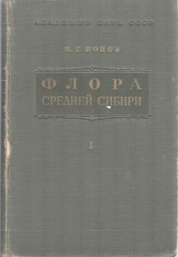  Flora Srednej Sibiri (Flora of Central Siberia).2 volumes. 1957-1959. 104 plates (= line-drawings).918 p. gr8vo.Cloth.-In Russian. 