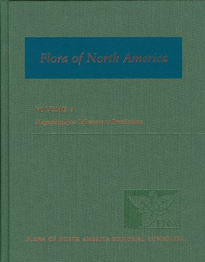 North of Mexico. Volume 07: Magnoliophyta: Dillenidae 2. 2010. 911 distr. maps. 1000 line figs. 797 p. 4to. Hardcover.