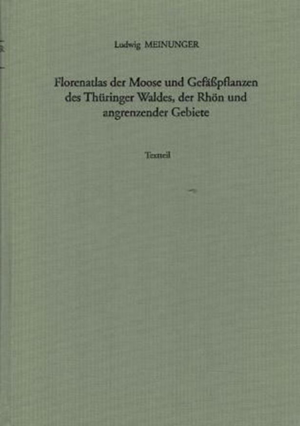 Florenatlas der Moose und Gefäßpflanzen des Thüringer Waldes, der Rhön und angrenzender Gebiete. 2 Bände. 1992. (Haussknechtia, Beiheft 3). 423 S & 1671 Punktkarten. gr8vo. Leinen.