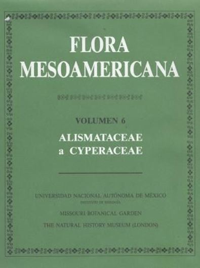 Volume 06: Alismataceae to Cyperaceae. 1994. 543 p. gr8vo.. Hard cover. - In Spanish.