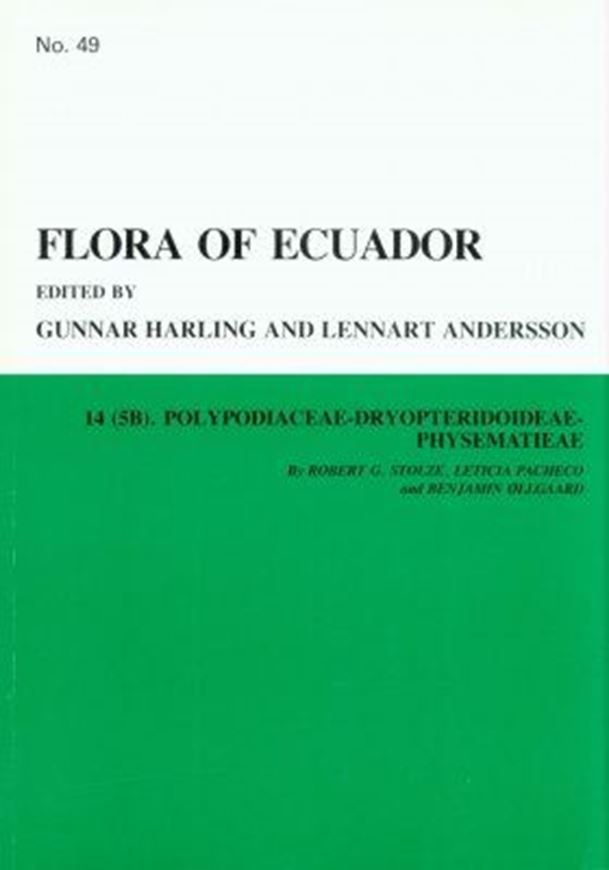 Part 049: Stolze, Robert G., L.Pacheco and B. Oellgard: Polypodiaceae - Dryopteridoideae - Physematiceae. 1994. 15 figs. 108 p. gr8vo. Paper bd.