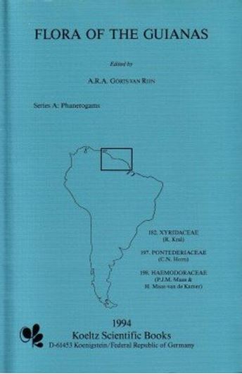 Series A: Phanerogams. Fascicle 015: Kral, R.: Xridaceae.(And): C.N.Horn: Pontederiaceae. (And): Maas, P.J.M. and H. Maas-v.d.. Kamer: Haemodoraceae. 1994. 43 figs. 1 map. 126 p. gr8vo. Paper bd. (ISBN 978-3-87429-350-1)