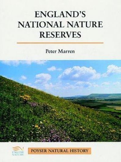 England's National Nature Reserves. 1994. 60 colour- photographs.Many line-drawings. XXII,272 p.gr8vo.Hardcover.