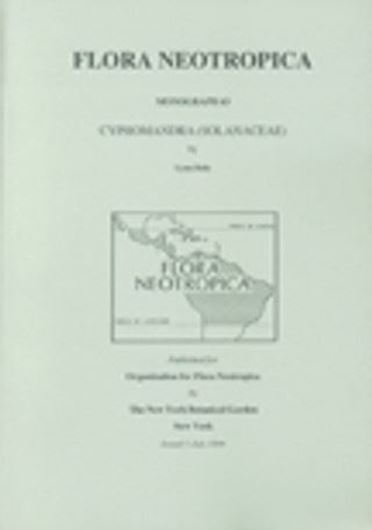 Vol. 063: Bohs, Lynn: Cyphomandra (Solanaceae). tabs. 1 portr. 86 figs. 175 p. gr8vo. Paper bd.