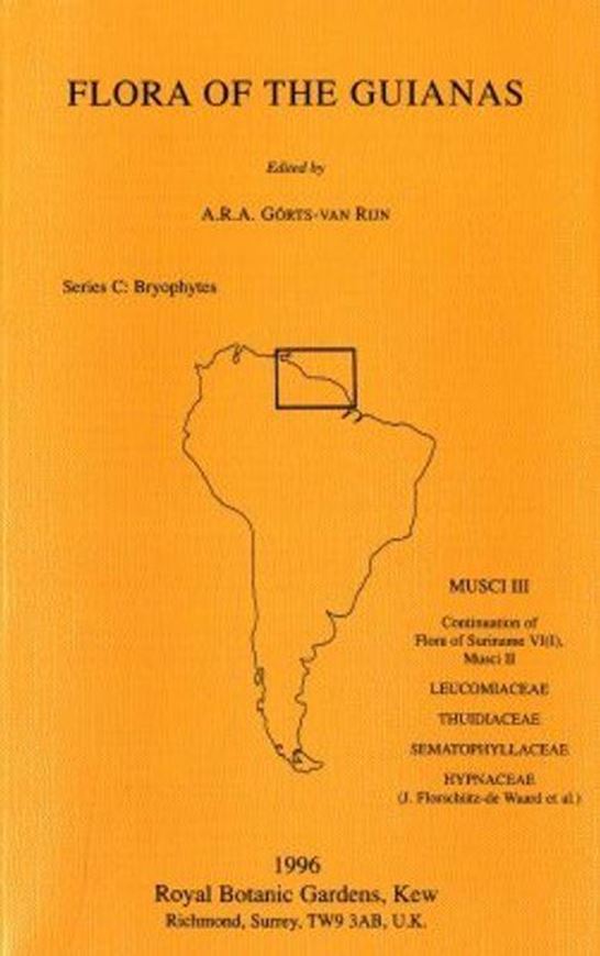 Series C: Bryophytes. Fascicle 001: Florschuetz - de Waard,J. a.oth.: Musci III: Leucomiaceae, Thuidiaceae, Sematophyllaceae, Hypnaceae. 1996. 35 figs. 127 p. gr8vo. Paper bd.