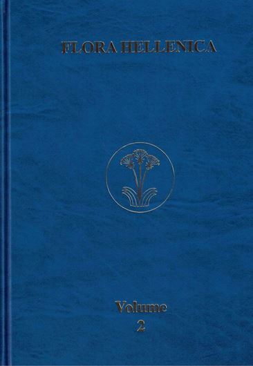 Volume 02: Arne Strid and Kit Tan (eds.): Cerato- phyllaceae to Platanaceae. 2002. 1 col. frontispiece. 611 dot maps. XVI, 512 p. 4to. Hardcover. (ISBN 978-3-904144-92-6)