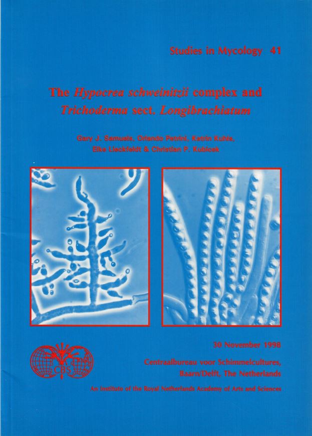 The Hypocrea schweinitzii complex and Trichoderma sect. Longibrachiatum. 1998. (Studies in Mycology, 41). illus. 54 p. 4to. Paper bd.