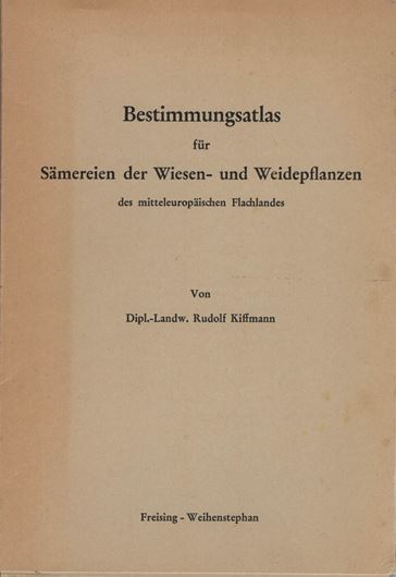 Bestimmungsatlas für Sämereien der Wiesen- und Weidepflanzen des mitteleuropäischen Flachlandes. 1958 - 1960. 5 Hefte in Box.