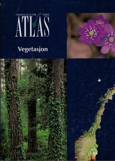 Vegetasjon. 1998.( Nationalatlas for Norge). Many col. maps and photographs. 200 p. 4to. Hardcover.- In Norwegian.