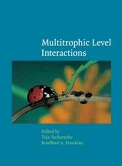  Multitrophic Level Inter- actions. 2002. 288 p. gr8vo. Hardcover.