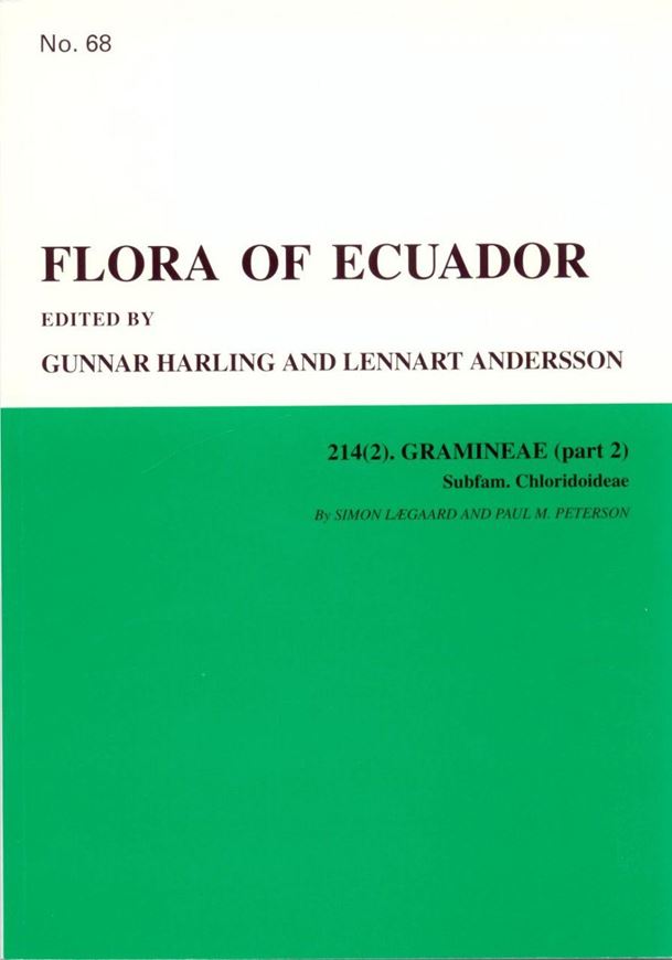 Part 068: Laegaard, Simon and Paul M. Peterson: Gramineae (part 2). Subfam. Chloridoideae. 2001. 18 line- figs. 131 p. gr8vo. Paper bd.