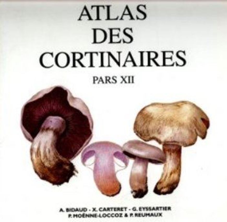 Vol. 12: Ed by P. Moenne-Loccoz et autres. 2002. Sous - Genre Dermocybe (Fries) Trog, Section Sericeocybe (P.D. Orton) Merlot. 56 col.pls. 103 p. In Folder.