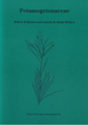 Vol. 085: Haynes, Robert R. and Lauritz B. Holm - Nielsen: Potamogetonaceae. 2003. illus. 52 p. gr8vo. Paper bd.