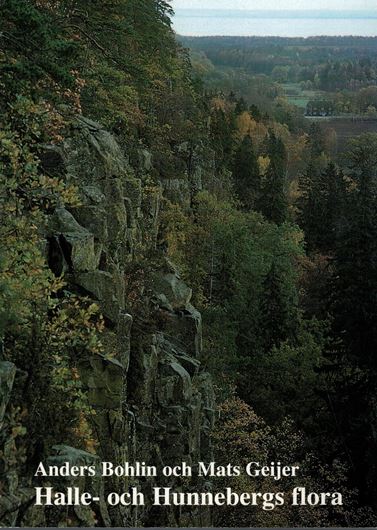 Halle- och Hunnebergs flora. 1989. illus.(line - figs., b/w & col. photographs). Distrib. maps. 189 p. gr8vo. Paper bd. - In Swedish, with Latin nomenclature and Latin species index.