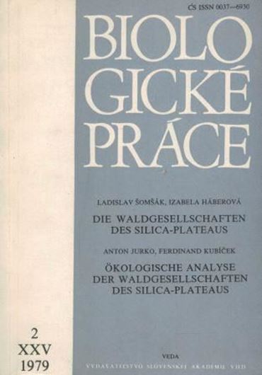 Die Waldgesellschaften des Silica - Plateaus. 1979. 89 p.- (Bound with:) Jurko, Anton and Ferdinand Kubicek: Ökologische Analyse der Waldgesellschaften des Silica - Plateaus. 1979. (Biologicke Prace, XXV,2). 115 p. gr8vo. Broschiert.