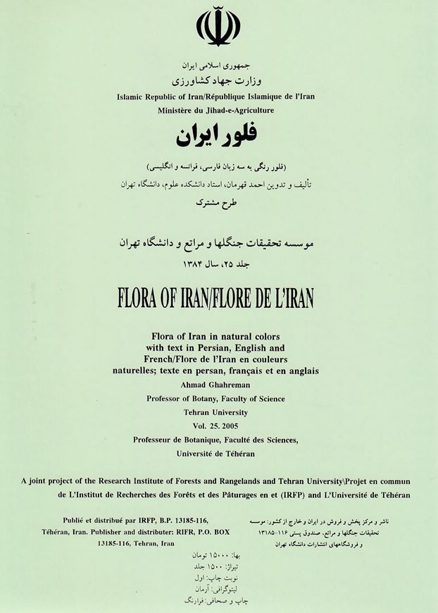 Flore de l'Iran en couleurs naturelles. Volume 025. 2005. 125 col. pls. with explanation. 4to. In Folder. - In Farsi, English and French.