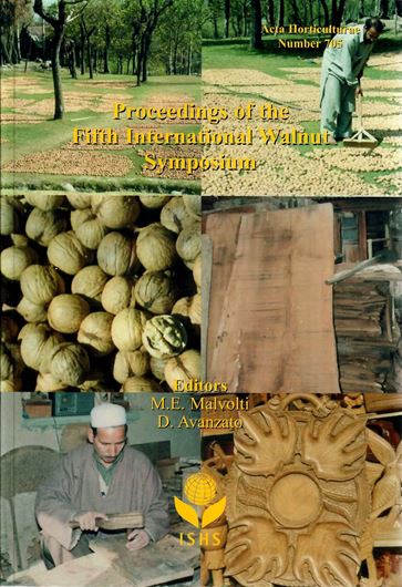 Proceedings of the Fifth International Walnut Symposium. 2005. (Acta Horticulturae, 705). illus, 568 p. gr8vo. Paper bd.