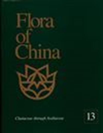 Revised and condensed English language edition of "Flora Reipublicae Popularis Sinicae". Volume 13: Clusiaceae through Araliaceae. 2007. 548 p. 4to. Cloth.