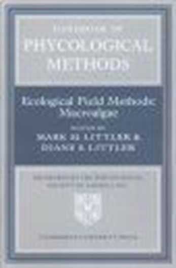  Handbook of Phycological Methods: Ecological Field methods: Macroalgae. 1985. (Digital reprint 2008). illus. XIII, 617 p. gr8vo. Paper bd.