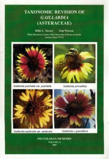 Taxonomic Resvision of Gaillardia (Asteraceae). 2007. (Phytologia Memoirs,13). illus.(line figs. & dot maps). 112 p. gr8vo. Paper bd.