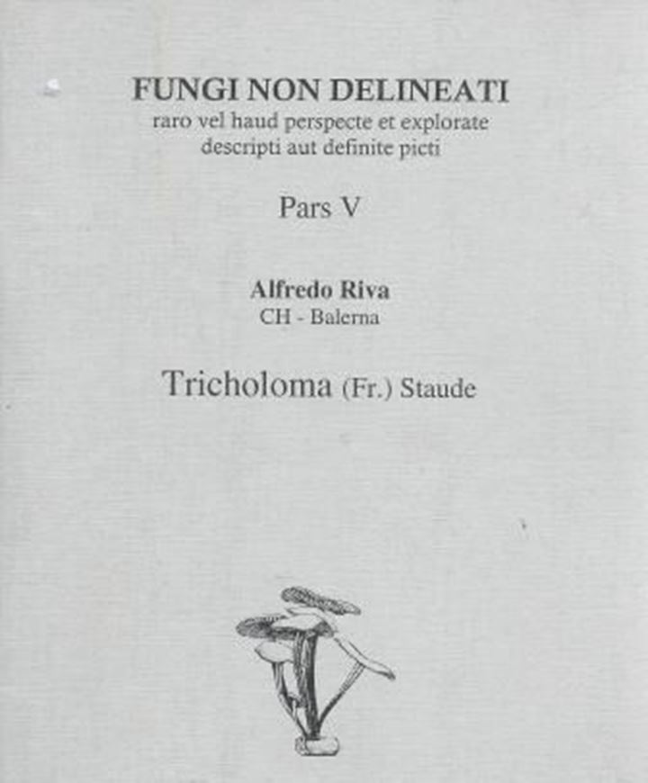 Pars 06: Simonini, Giampaolo: Qualche specie rara o poco conosciuta della Famiglia Boletaceae. 1998. 16 col. pls. figs. 56 p. gr8vo. Paper bd.