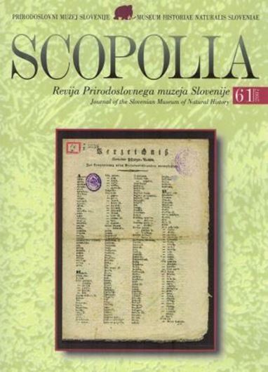  Henryk Freyer and his List of Slavic Plant Names (Verzeichniss der Pflanzen-Namen). 2007. (Scopolia, Vol. 61). 98 p. gr8vo. Hardcover.- In Slovenian, with English summary. 