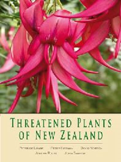  Threatened Plants of New Zealand. 2010. Many col. photogr. & dot maps. 471 p. gr8vo. Hardcover.