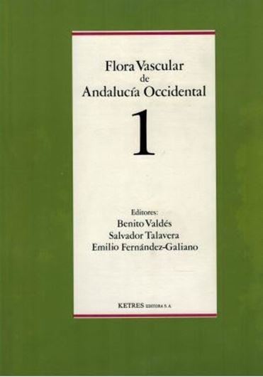 Flora Vascular de Andalucia Occidental. 3 vols. 1987. With hundreds of line drawings and dot maps. 1680 p. 4to. Cloth. - In Spanish.