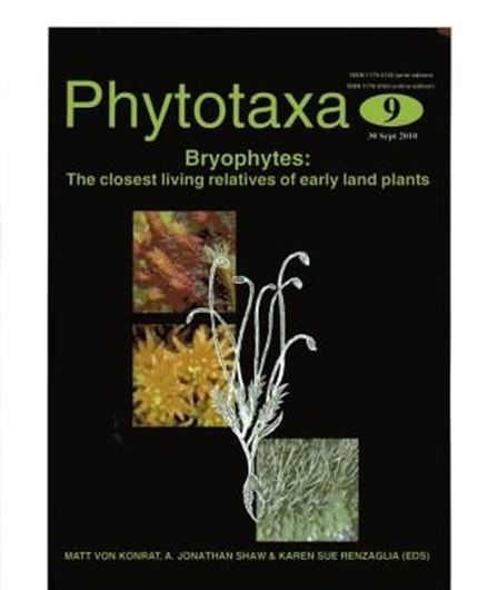  Bryophytes. 2010. (Phytotaxa, 9). illus. 278 p. 4to. Paper bd.