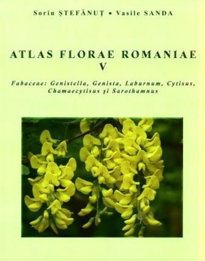  Atlas Florae Romaniae. Vol. 5: Fabaceae: Gensitella, Genista, Laburnum, Cytisus, Chamaecytisus and Sorothamnus. 2008. 43 col. dot maps. 164 p. 4to. Paper bd. - In Romanian, with Latin nomenclature and Latin species index. 