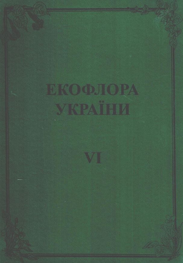 Volume 6: Limoniaceae, Paeoniaceae, Clusiaceae, Elatinaceae, Violaceae, Cistaceae, Cucurbitaceae, Primulaceae, Thymelaeaceae, Tiliaceae, Malvaceae, Ericaceae, Pyrolaceae, Monotropaceae, Empetraceae. 2010. illus. (dot maps & line - drawings). 420 p. 4to. Hardcover. - In Ukrainian, with Latin nomenclature.