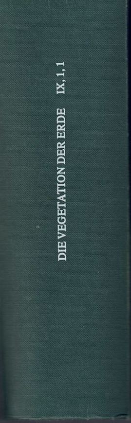 Band  9: Engler, A.:Die Pflanzenwelt Afrikas, insbesondere seiner tropischen Gebiete. Grundzüge der Pflanzenverbreitung in Afrika und Charakterpflanzen Afrikas. Band 1: Heft 1: Allgemeiner Überblick über die Pflanzenwelt und ihre Existenzbedingungen. Heft 1: Allgemeiner Überblick über die Vegetationsverhältnisse von Afrika. Schilderung der Vegetation einzelner Bezirke zum Zweck der Einführung in d