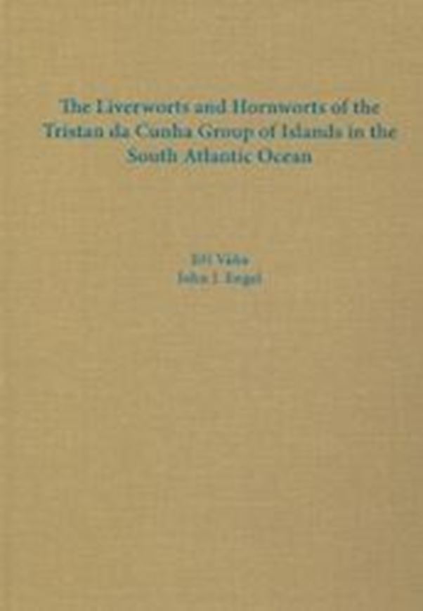 The Liverworts and Hornworts of the Tristan da Cunha Group of Islands in the South Atlantic Ocean. 2013. (Mem. N.Y. BGdn.,105). 148 p. gr8vo. Paper bd.