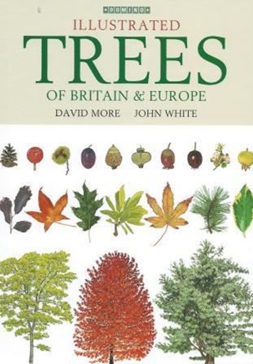  Illustrated Trees of Britain and Northern Europe. 2nd rev. ed. 2013. illus. 832 p. Hardcover.