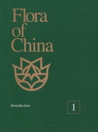 Revised and condensed English language edition of "Flora Reipublicae Popularis Sinicae". Volume 01: Introduction. 2013. XI, 253 p. 4to. Hardcover.