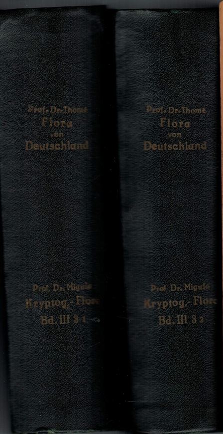 Kryptogamenflora von Deutschland, Deutsch - Österreich und der Schweiz. Band III. Pilze. Teil 3. Abteilung 1 - 2: Ascomycetes. 2 Bände. 1913. 200 teilweise kol. Tafeln. 14004 S. gr8vo. Halbleinen.