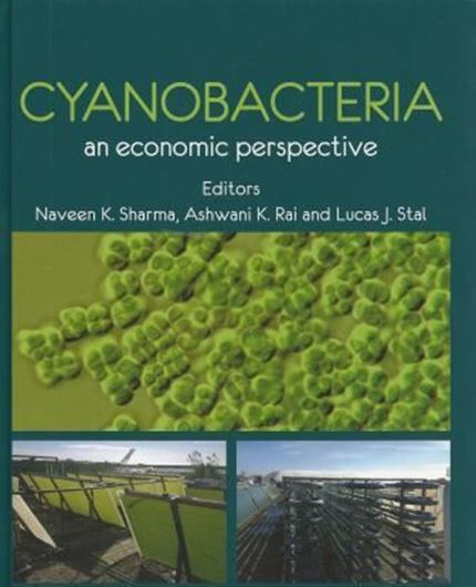 Cyanobacteria: An Economic Perspective. 2014.illus. XXV, 345 p. gr8vo. Hardcover.