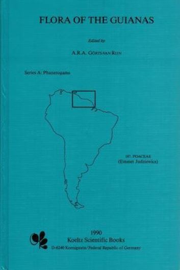 Poaceae (Gramineae). 1990. (Flora of the Guianas, Series A: Phanerogams, vol. 8). 114 line figs. 727 p. gr8vo. Hardcover.