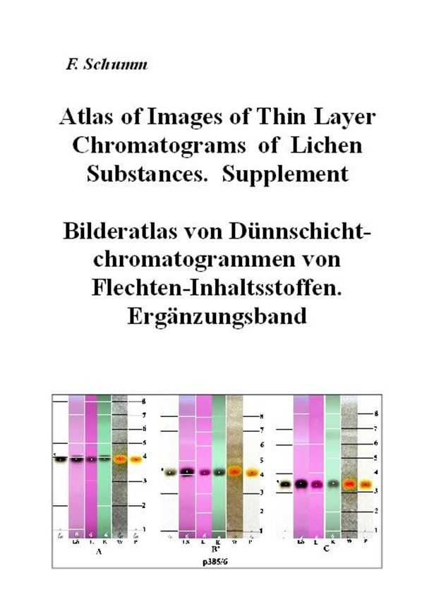 Atlas of Images of Thin Layer Chromatograms of Lichen Substances. SUPPLEMENT. / Bilderatlas von Dünnschichtchromatogrammen von Flechten-Inhaltsstoffen. ERGÄNZUNGSBAND. 2016. col. illus. 196 p. gr8vo. Hardcover.- Bilingual (English/German).